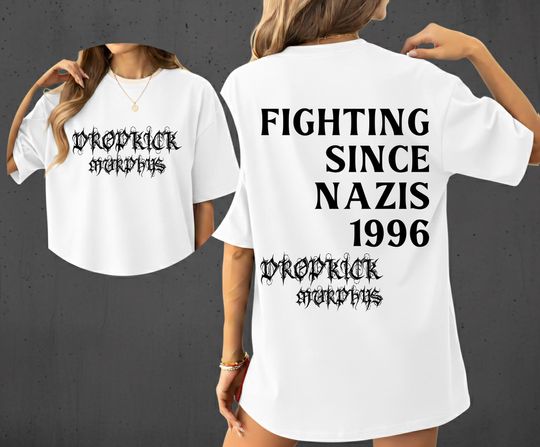 Retro Dropkick Murphys T-Shirt Fighting Nazis Since 1996 Tee Flogging Molly The Rumjacks