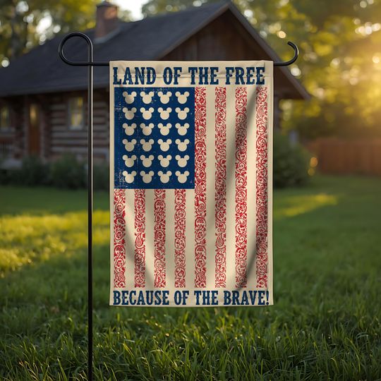 Disney 4th of July Flag, Land of the Free Because of the Brave, WDW Disneyland Girl Trip Patriotic Flag, Memorial Day Freedom Flag