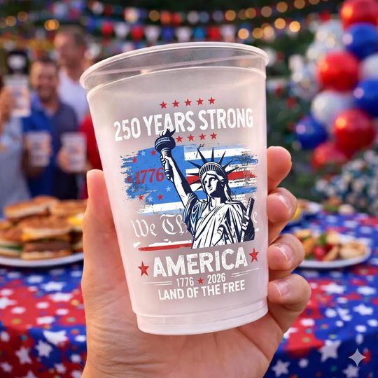 America 250th Anniversary Gifts, Plastic Cups, Red White and 250 Party Favors, Together We Celebrate Cups