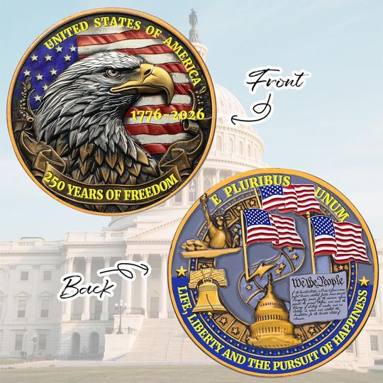 USA 250th Anniversary Eagle Coin, 250 Years Of Freedom American Coin, 250th Anniversary of Independence Coin, Patriotic Gift, Independence