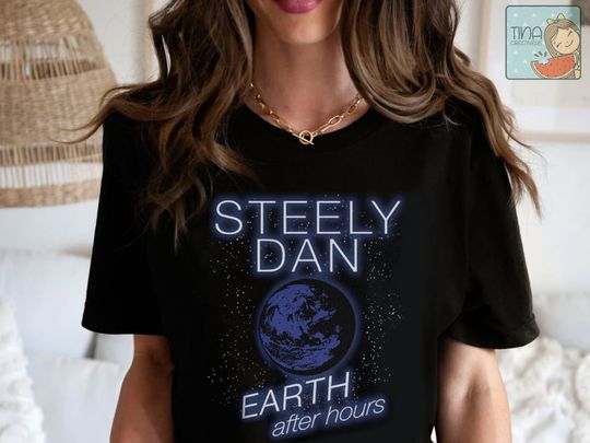 Steely Dan Earth After Hours Shirt, Steely Dan Tour 2022 Shirt
