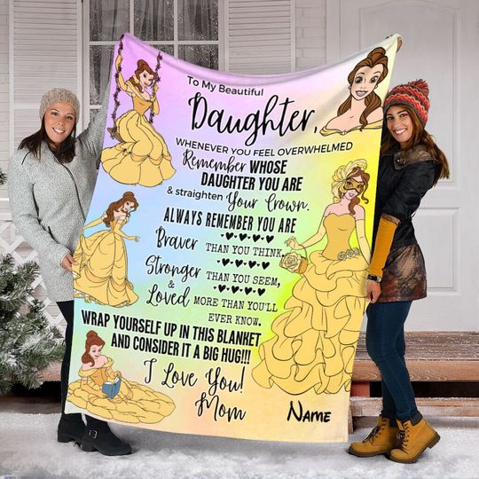 To My Beautiful Daughter, Personalized Name Belle Princess Blanket