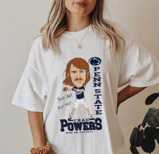 Chad Powers Shirt, Think Fast Run Fast Shirt, Penn State Football T-Shirts