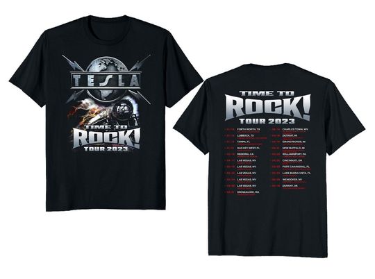 Tesla Time To Rock 2023 Tour Shirt, Time To Rock Tour Shirt, Tesla Tour Shirt