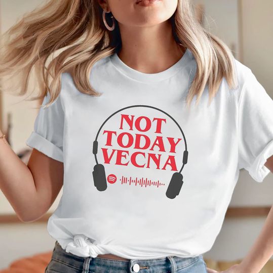 Not Today Vecna Shirt, Steve Harrington Shirt
