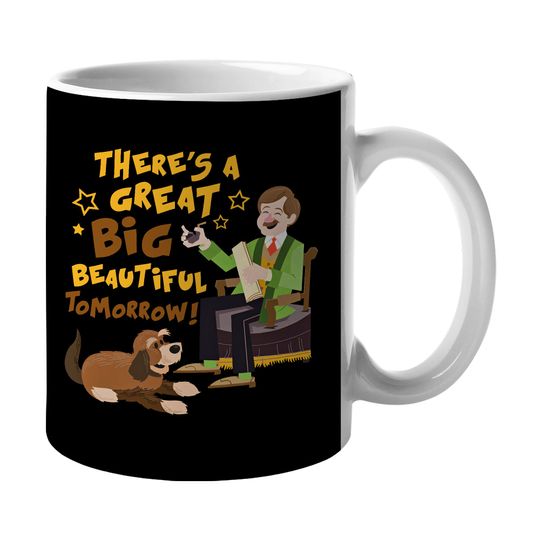 There's A Great Big Beautiful Tomorrow Mug Carousel Of Progress Coffee Mug
