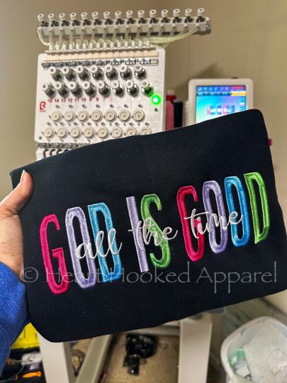 God Is good all the time, embroidered sweatshirt, religious, Christian, trendy