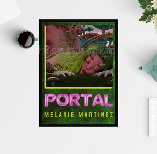 Melanie Martinez - Portals Album Poster