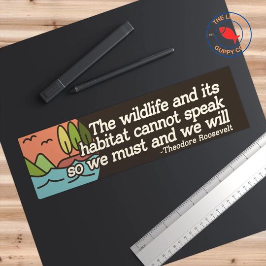Wildlife and Habitat Conservation Bumper Sticker