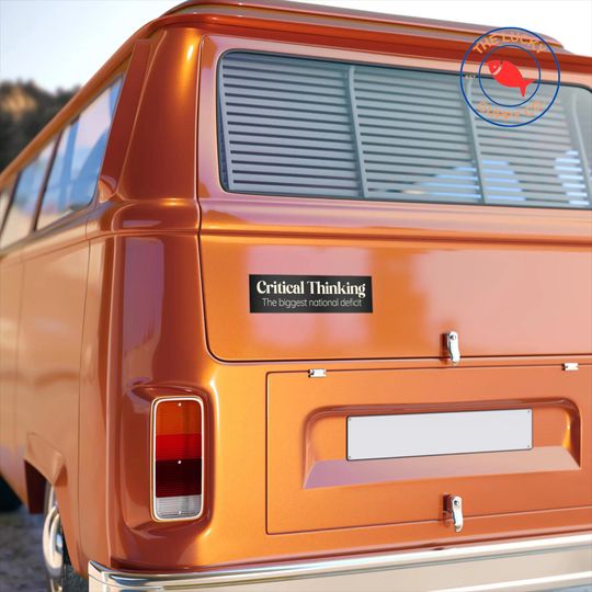 Critical Thinking Bumper Sticker - Promote Independent Thought and Skepticism