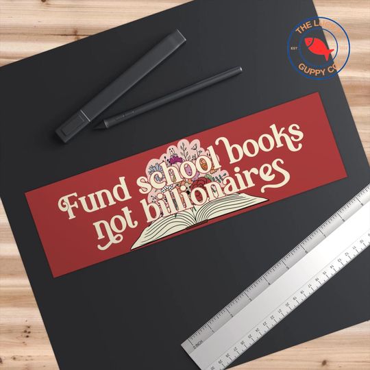 Fund Public Schools Bumper Sticker Support Teachers and Education
