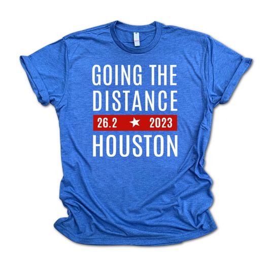 2023 HOUSTON Running Shirt, GOING the DISTANCE Houston