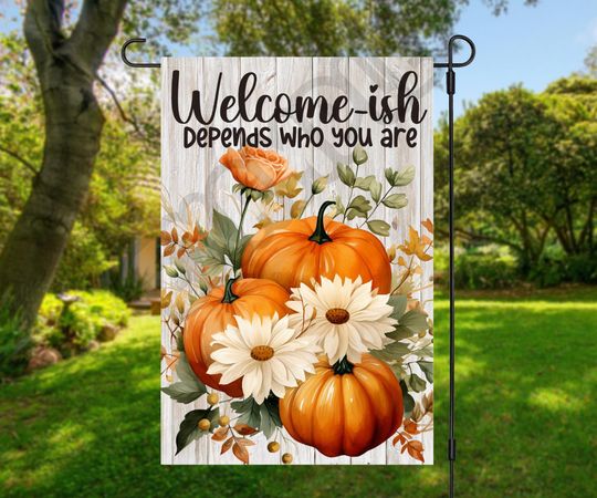 Funny Fall Garden Flag Sublimation Design  Funny Fall Flag Welcome