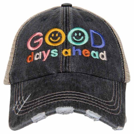 Good Days Ahead Trucker Hat