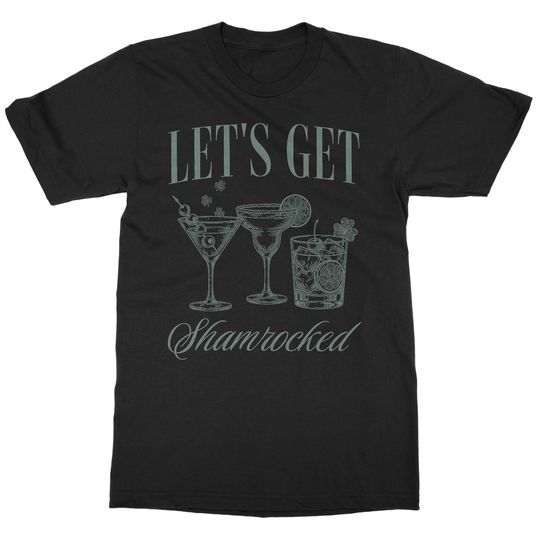 Lets Get Shamrocked - Funny Drinking St Patrick's Day Unisex T-Shirt