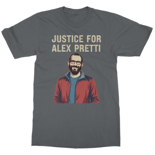 Justice For Alex Pretti - Minnesota Anti Ice Protest Unisex T-Shirt