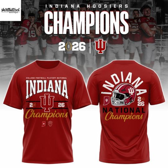 Indiana Hoosiers 2026 CFN Champions 3D T-Shirt