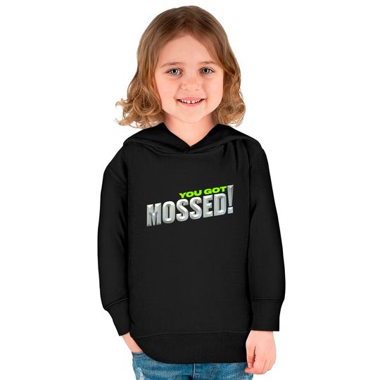 You Got Mossed Kids Pullover Hoodie