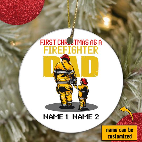 First Christmas As A Firefighter Dad Ceramic Circle Custom Ornament