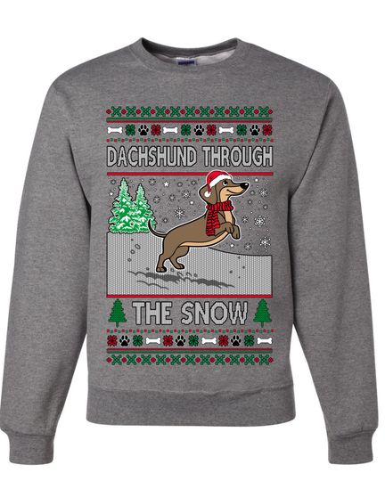 Dachshund Through The Snow Ugly Christmas Sweater Unisex Crewneck Sweatshirt