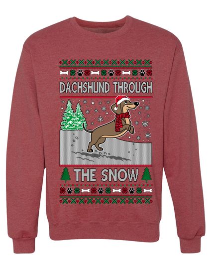 Dachshund Through The Snow Ugly Christmas Sweater Unisex Crewneck Sweatshirt