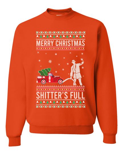 Merry Christmas Shitters Full Christmas Vacation Ugly Christmas Unisex Sweater