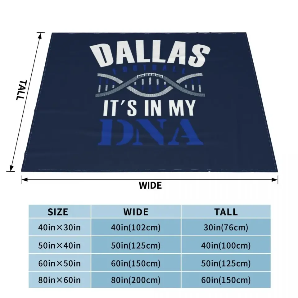Dallas Football Fan - It's In My DNA Throw Blanket Furrys Comforter Sleeping Bag Camping Blankets