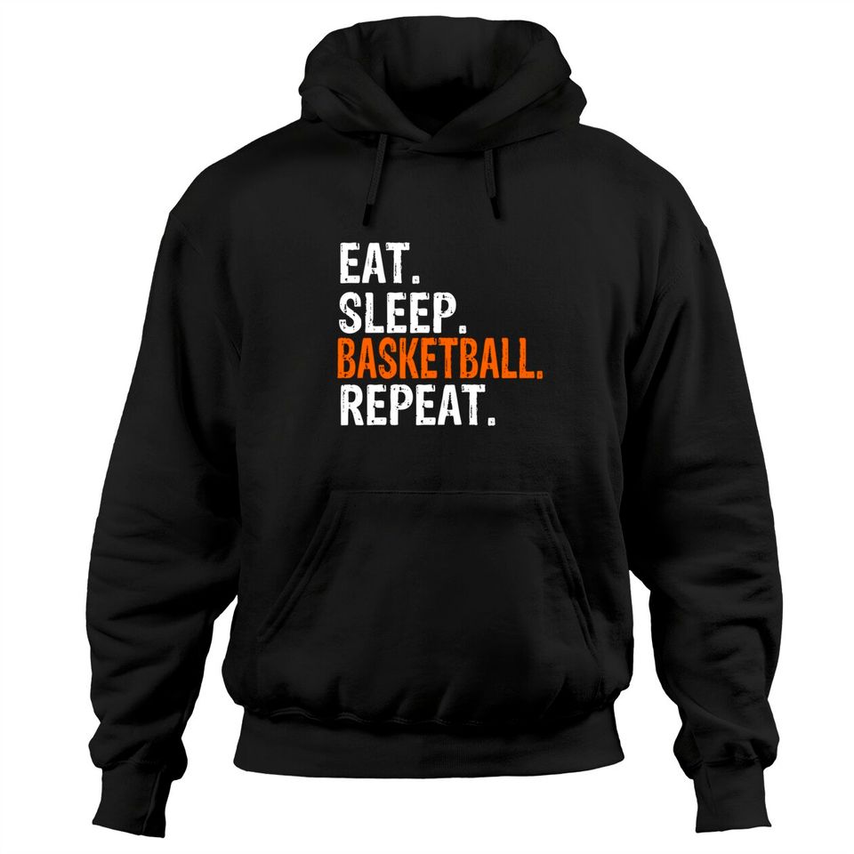 Eat Sleep Basketball Repeat Gift Hoodie