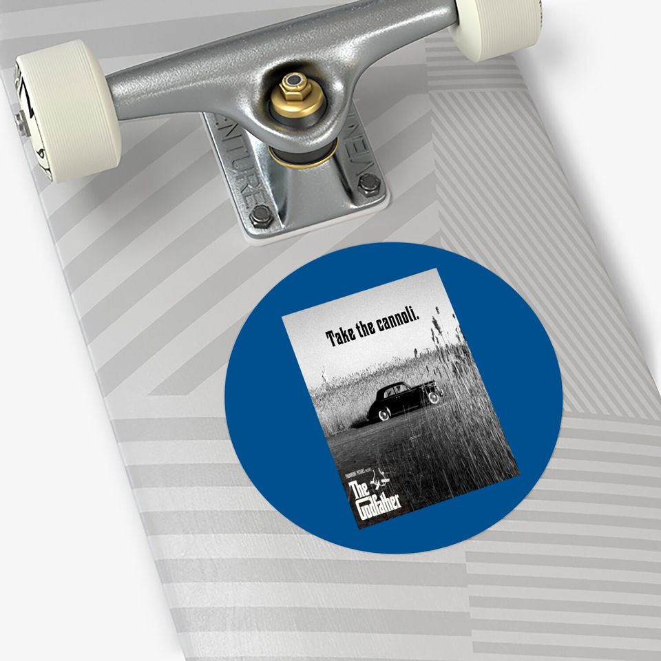 The Godfather Clemenza Take The Cannoli Unisex Sticker