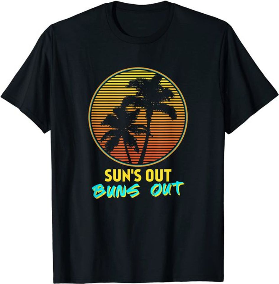 Sun's Out Buns Out Retro 80s Vintage Palm tree sunset T-Shirt