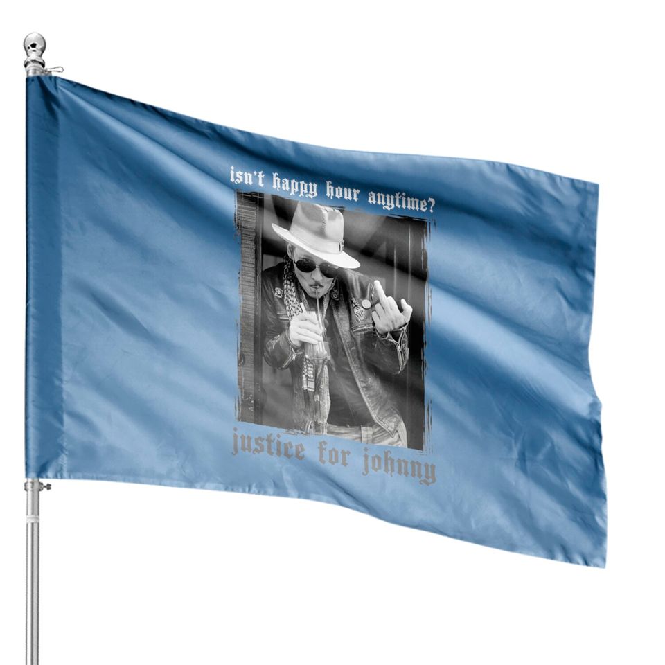 Johnny Depp Happy Hour House Flags, Justice for Johnny House Flags