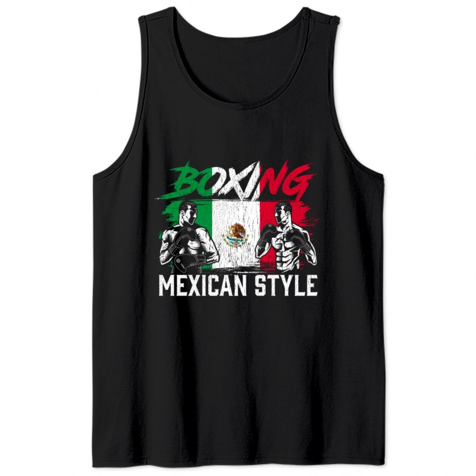 Mexican Boxing Sports Fight Coach Boxer Fighter Tank Tops