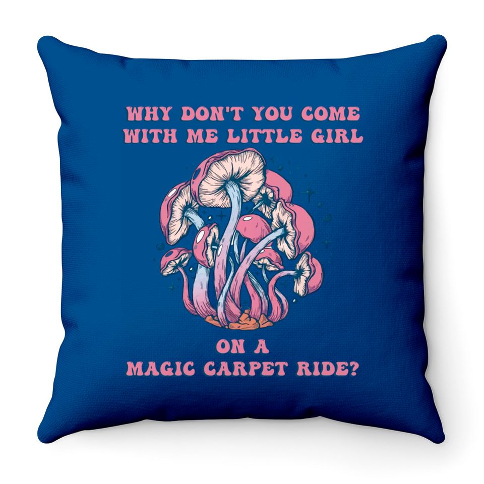 Magic Carpet Rid - Magic Carpet Ride - Throw Pillows