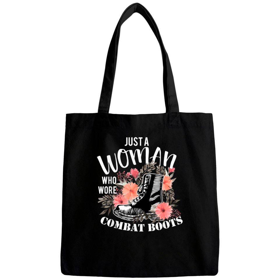 Just A Woman Wore Combat Boots Veteran Bags
