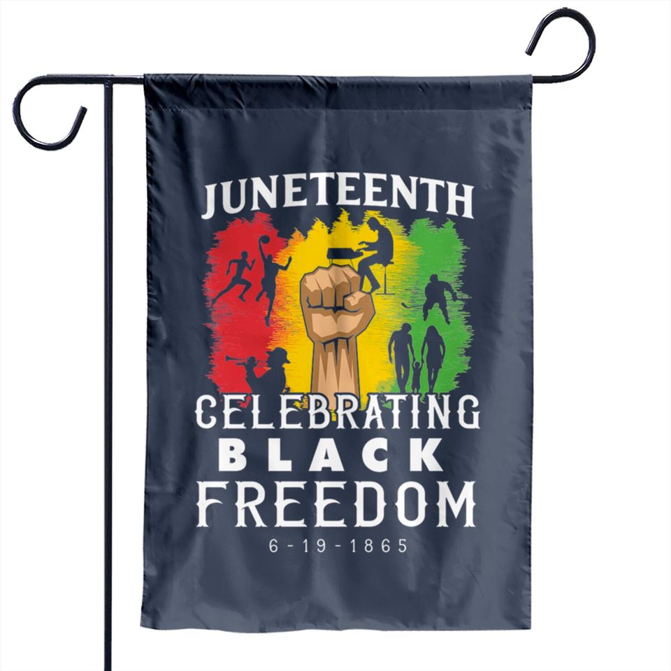 Happy Juneteenth 1865 Black Freedom Garden Flags