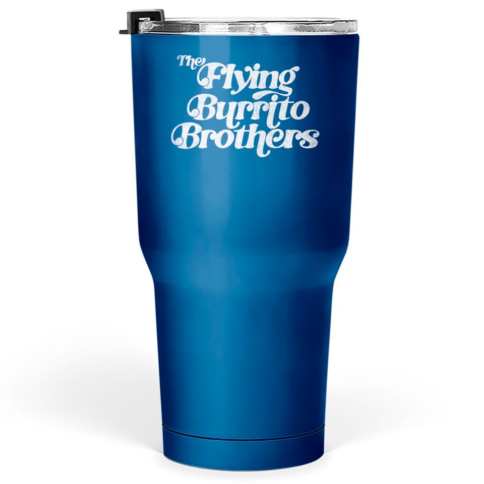 Flying Burrito Brothers // Retro Faded Style Fan Art Design - Gram Parsons - Tumblers 30 oz