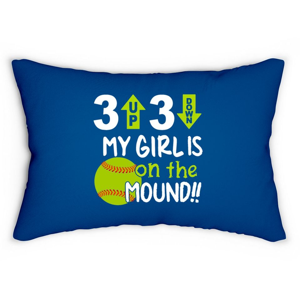 3 up 3 down my girl is on the mound softball t shi Lumbar Pillows