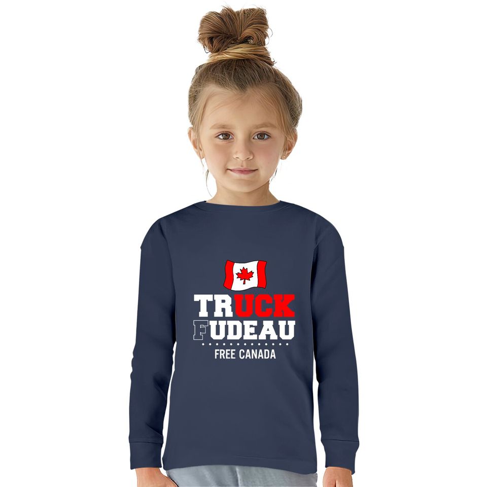 Truck Fudeau Anti Trudeau Freedom Convoy Canada Truckers  Kids Long Sleeve T-Shirts