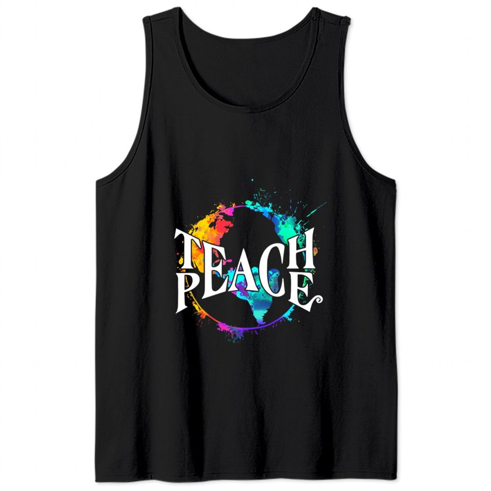 Teach Peace Hippie World - Hippie - Tank Tops