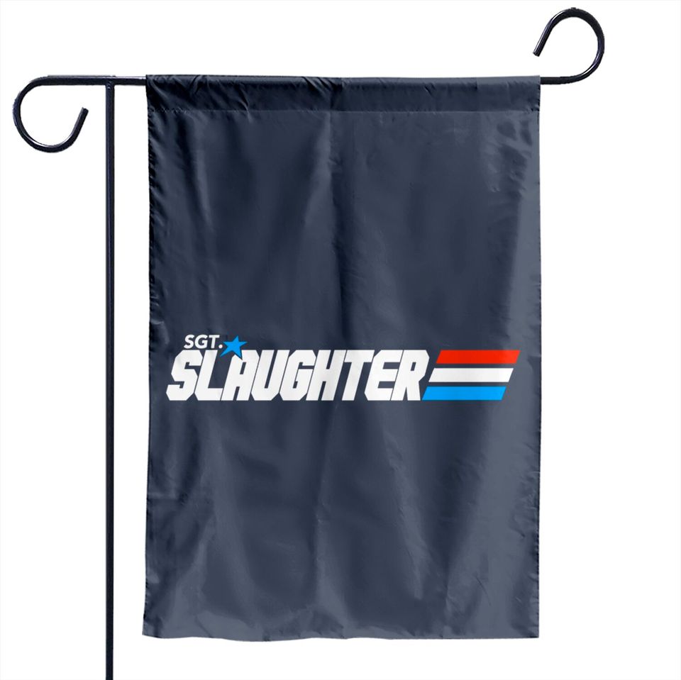Sgt. Slaughter - Sgt Slaughter - Garden Flags