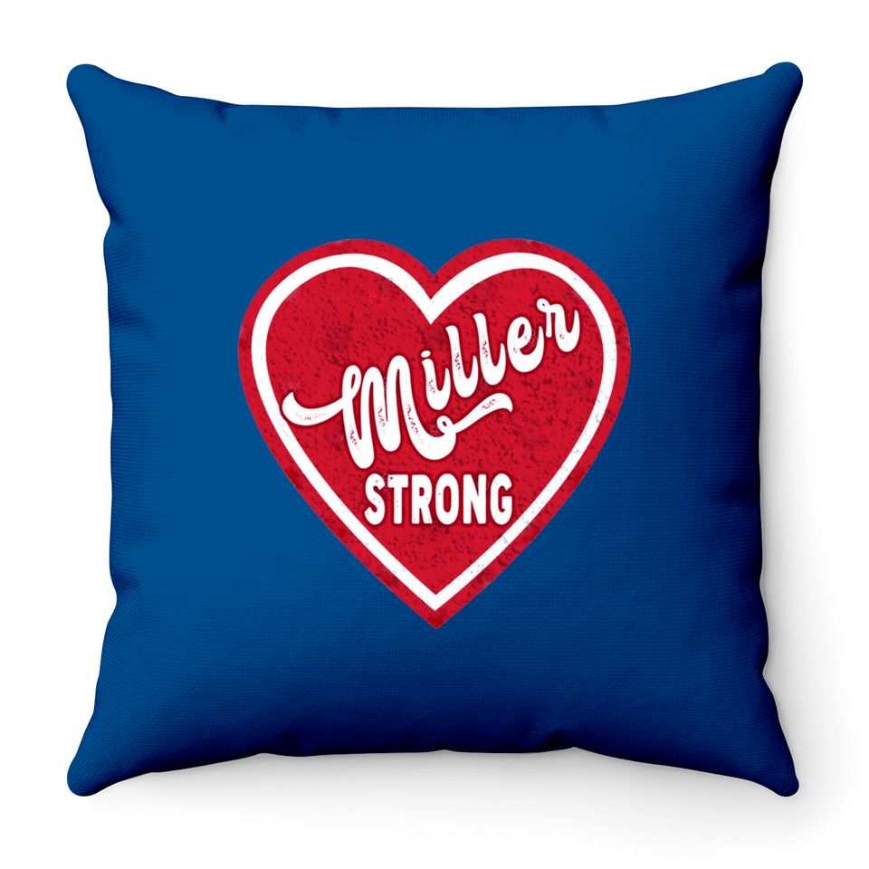 miller strong gift - Miller Strong - Throw Pillows