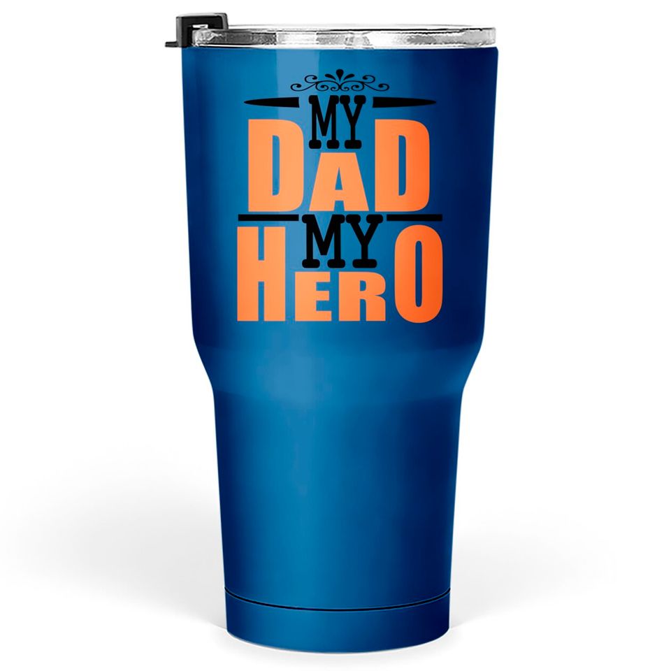FATHERS DAY - Happy Birthday Father - Tumblers 30 oz