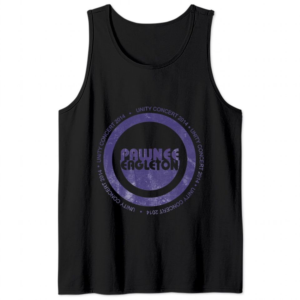 Pawnee eagleton unity concert 2014 - Parks And Rec - Tank Tops