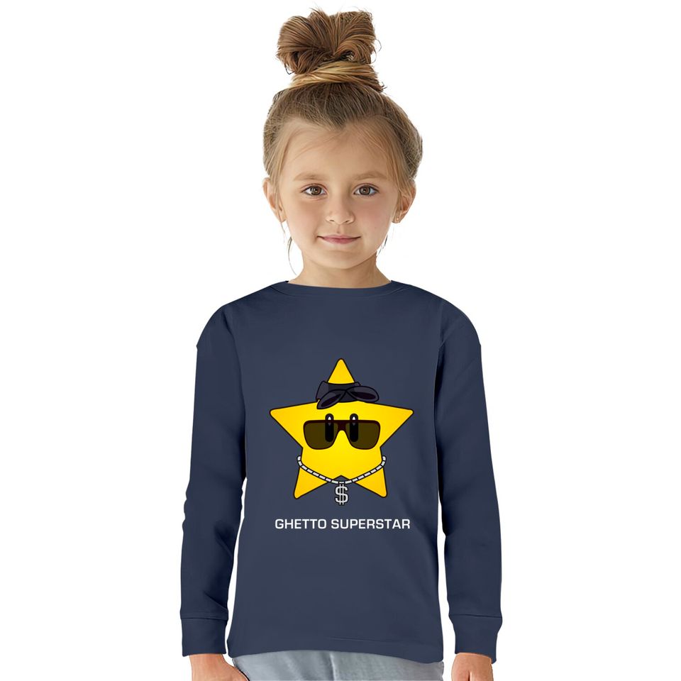 Ghetto Superstar - Ghetto Superstar -  Kids Long Sleeve T-Shirts