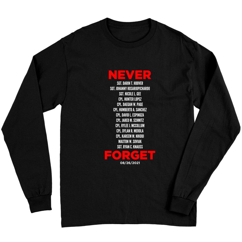 Never Forget 13 Fallen Soldiers - Never Forget - Long Sleeves