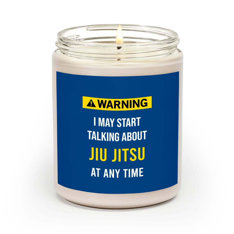 Warning Jiu Jitsu - Jiu Jitsu - Scented Candles