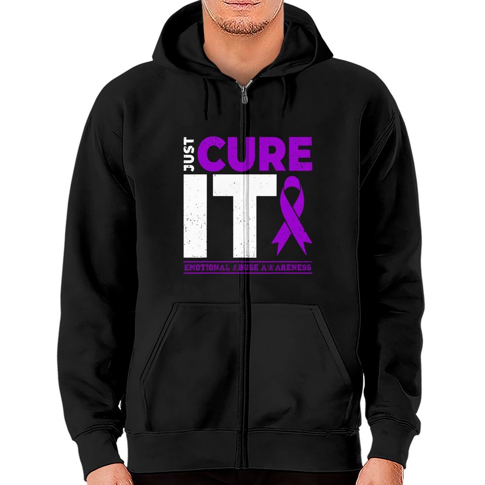 Emotional Abuse Awareness Just Cure It Because In This Family We Fight Together - Emotional Abuse Awareness - Zip Hoodies