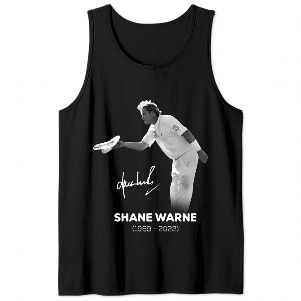 RIP Shane Warne Signature Tank Tops, Memories Shane Warne  1969-2022 Tank Tops