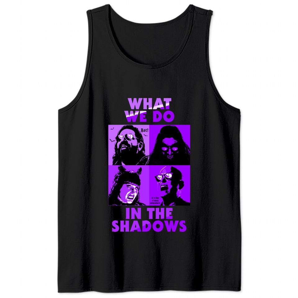 Vintage what we do in the shadows - What We Do In The Shadows - Tank Tops