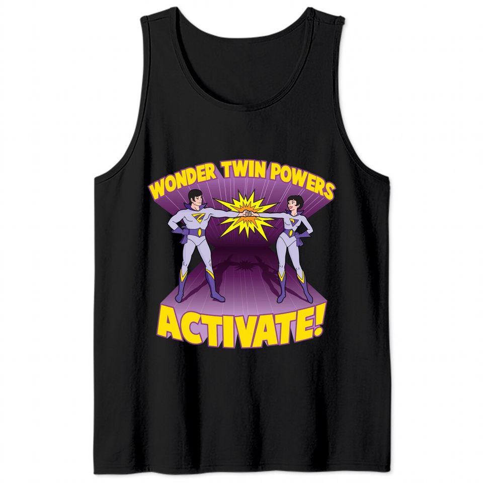 Wonder Twin Powers Activate! - Wonder Twins - Tank Tops
